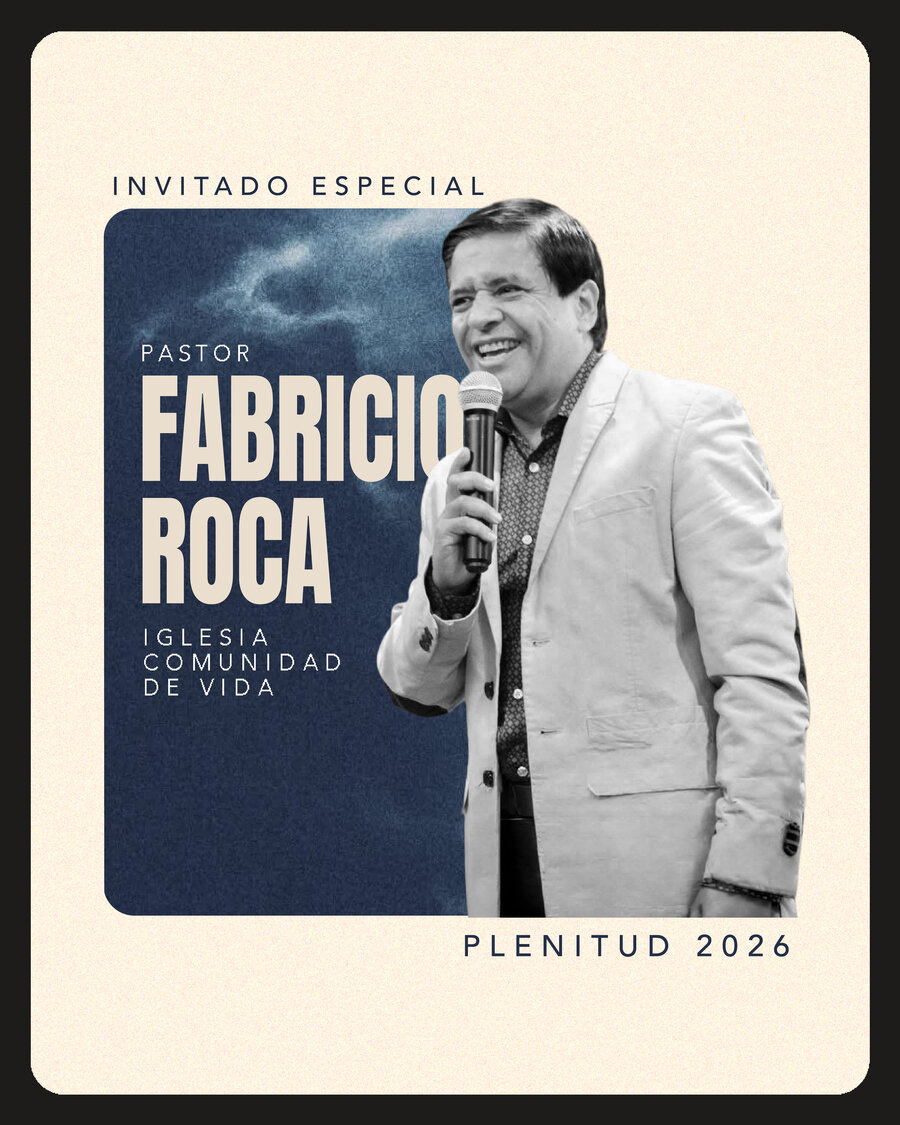 Pastor Fabricio Roca — Iglesia Comunidad de Vida — Invitado especial Congreso Plenitud 2026